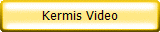 Kermis Video
